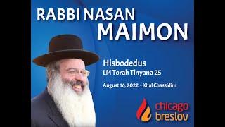 On Hisbodidus with Rabbi Nasan Maimon - Chicago Tour