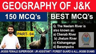 J&K Geography  l TOP 150 MCQ's l Set 4 l JKSSB FEMALE SUPERVISOR l F. GUARD l Jr. ASSt l FORESTER