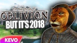 Elder Scrolls IV: Oblivion but it's 2018
