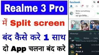 realme 3 Pro me split screen setting band kaise kare ।how to turn off split screen in Realme 3 Pro