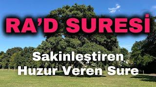 Ra'd Suresi Sakinleştiren Huzur Veren Sure Damladan Deryaya