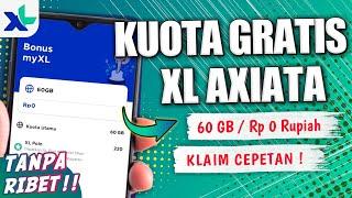 🟢 Cara Mendapatkan Kuota Internet Gratis 60GB! Kuota Gratis XL Terbaru 2024 | Klaim Cepetan