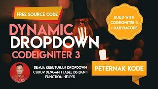 DYNAMIC SELECT OPTION/DROPDOWN PHP CODEIGNITER 3 AND HARVIACODE CRUD GENERATOR