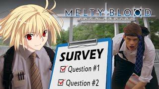 Do you have a minute to talk about Melty Blood?