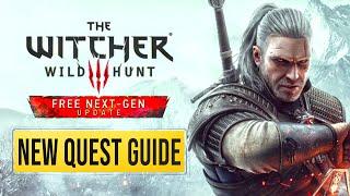 Witcher 3 Next Gen Update - NEW Quest Guide – ALL Endings & Choices!