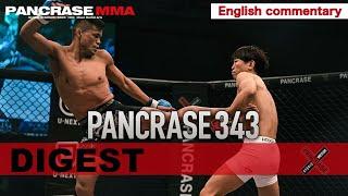 PANCRASE343 DIGEST with English commentary