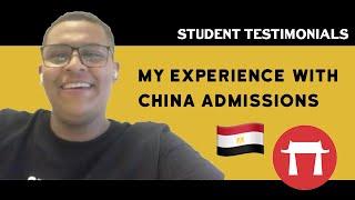 "China Admissions really opened many opportunities for people to apply" - Zeyad from Egypt