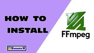 How to download ffmpeg and use it in ShareX