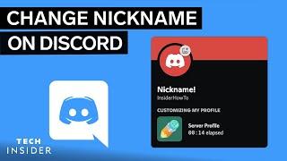 How To Change Nickname On Discord | Tech Insider