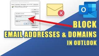 Easily BLOCK Any Email Address or Domain in Outlook