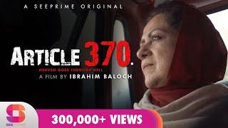 Article 370 | Short Film | Mariyam Nafees | Ghazala Kaifee | See Prime | Original