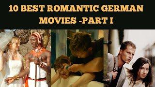 10 BEST ROMANTIC GERMAN MOVIES TO WATCH NOW