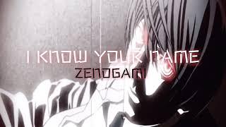 Zenogami - I Know Your Name (prod. Malith)