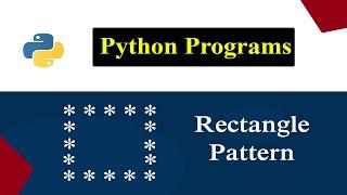 Hollow Rectangle Star Pattern | Printing Stars "*" in Rectangle Shape | Python Pattern Program