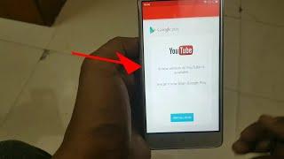 Youtube A New Version Of Youtube Is Available Install It Now From Google Play