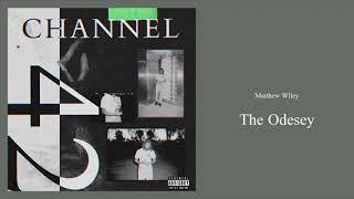 Matthew Wiley - The Odesey (Official Audio)