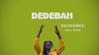 Dedebah - Remember (Lyric Video)