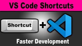 Top 10 Visual Studio Code Shortcuts to Maximize Productivity | VS Code Tutorial & Development