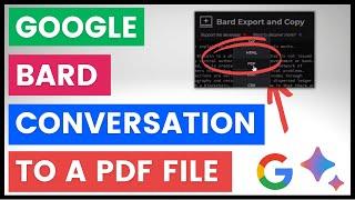 How To Save Google Bard Conversations As A PDF File?