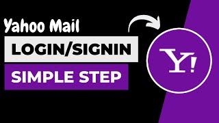 Yahoo Mail Login - How to Login Yahoo Mail Account | YahooMail.com