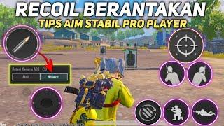 PENYEBAB RECOIL TIDAK STABIL | TIPS CARA AIM STABIL SEPERTI PRO PLAYER PUBG MOBILE