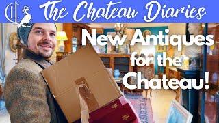 Finding New Antiques for the Chateau & a Wonderful Weekend with Fellow Chatelain(e)s!