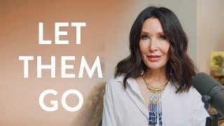 Let go of people who are limiting you. | April Osteen Simons