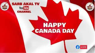 Happy Canada Day 2023@sarbakaltvcentre