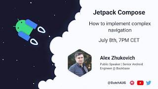 Jetpack Compose: Navigation with Alex Zhukovich