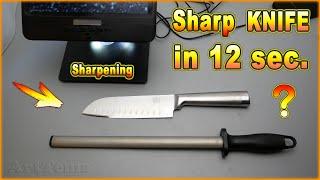 Razor sharpness of a knife in 12 seconds | The fastest method of sharpening kitchen knives