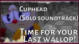 It's Time for The Last wallop! || Cuphead Solo [• NEW] || Sonic.exe Dimensional Coalescence