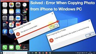 SOLVED: The Device is Unreachable When Copying Files From iPhone 11/X/XR/SE 2nd  to Windows PC