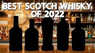 5 Best Scotch Whisky of 2022