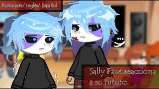 Sally face react to future.