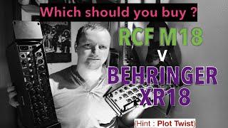 Digital Mixer Showdown*  : RCF M18 v Behringer XR18 review - Which should you buy ? *Not Sponsored