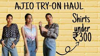 Ajio haul shirts under ₹300#fashion #clothinghaul #ajiohaul #haul #summeroutfit #aankitasingh