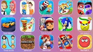 Death Puzzle,Red Ball 4,Kick The Buddy,Minecraft,Mario Kart,Subway Surfer,SonicDash,Freaky Stan