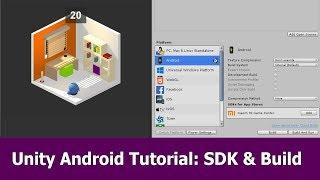 Unity Android Tutorial : SDK, Build and Publish