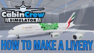 Cabin Crew Simulator Livery Tutorial