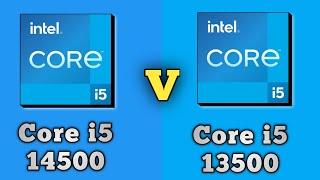 Core i5 14500 vs Core i5 13500 Processor || Intel Core i5 14500 vs Intel Core i5 13500