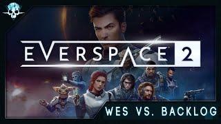 Wes vs. Backlog - Everspace 2