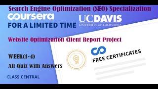 Website Optimization Client Report Project, week (1-4) All Quiz Answers with Assignments.