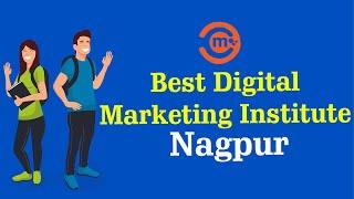 Best Digital Marketing Course In Nagpur | Top Digital Marketing Training Institute