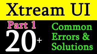 Xtream UI Part 1 || Tips & Troubleshooting || Tutorial