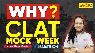 Why You Shouldn’t Miss the CLAT Mock Week | 7 Days 7 Mocks | CLAT Mock Test 2025