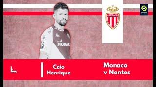 Caio Henrique vs Nantes | 2023