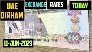 UAE Dirham Exchange rates today 11-June -2023 aj ka dirham exchange rate