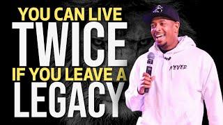 Leave Your Legacy - Best Motivational speech  (Featuring William Winfield)