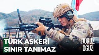 Oğuz Timi Her Zaman Türkmenlerin Yanında - Dokuz Oğuz