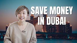 How to Save Money Living In Dubai